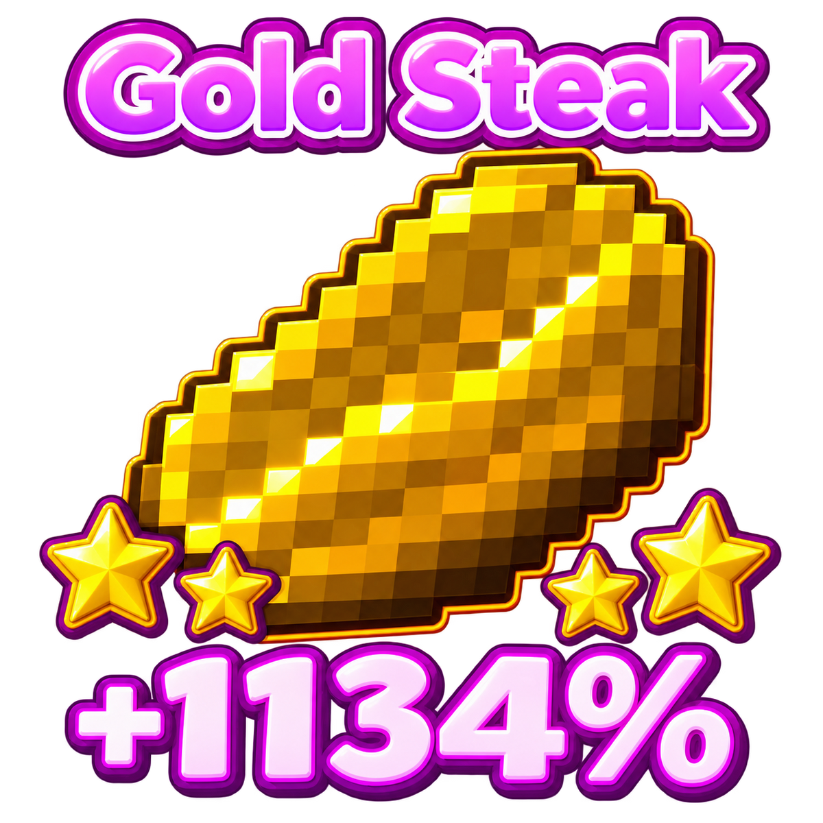 Gold Steak +1134%